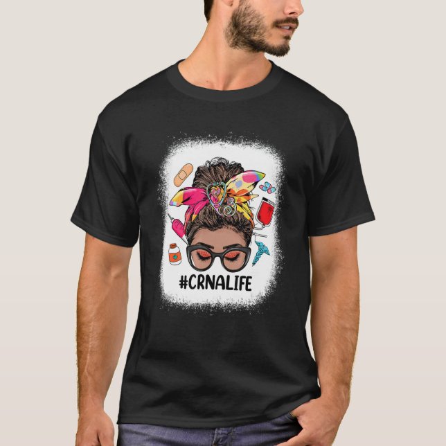 CRNA Life Messy Bun Black Women Cute CRNA T Shirt (Framsida)