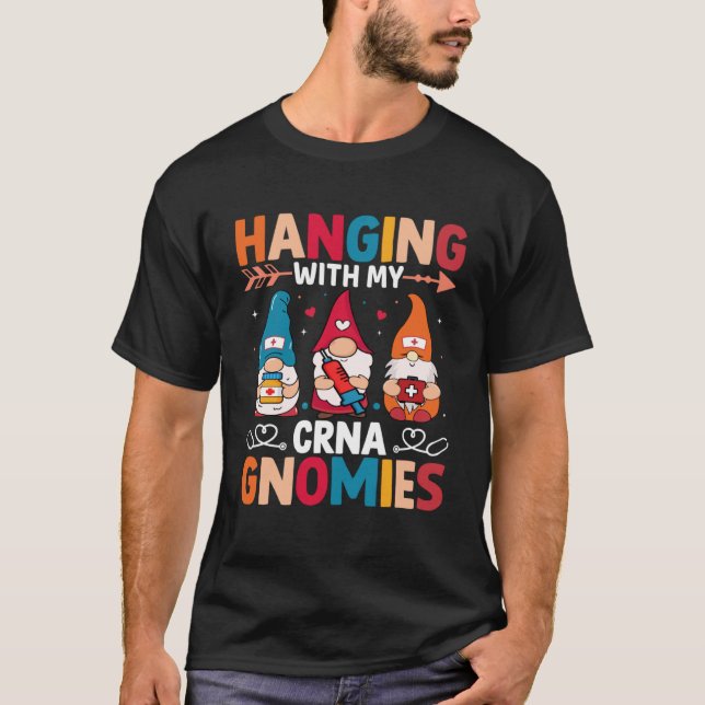 CRNA Nurse Hospital Anestesi Hanging med mitt CRN T Shirt (Framsida)