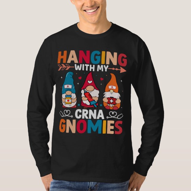 CRNA Nurse Hospital Anesthesia Hanging with my CRN T Shirt (Framsida)