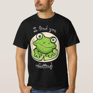 Croak Couture, "Find you ribbing!", T-Shirt! T Shirt