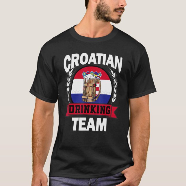 Croatian Part Drinking Team Croatia Flag Beer Part T Shirt (Framsida)