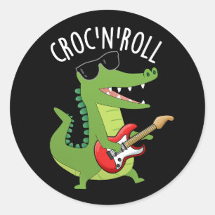 Croc N Roll Funny Crokodile Pun Mörk BG Runt Klistermärke