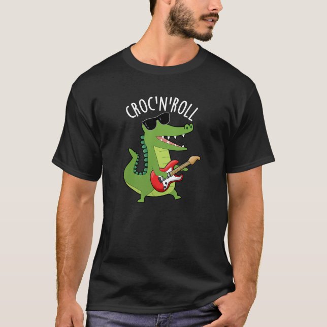 Croc N Roll Funny Crokodile Pun Mörk BG T Shirt (Framsida)