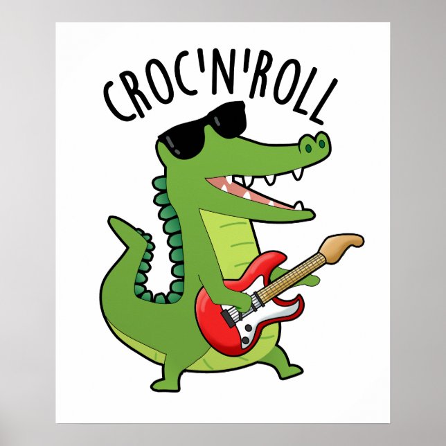 Croc N Roll Funny Crokodile Pun Poster (Framsidan)