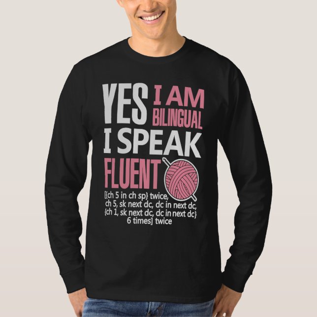 Croche Bilingual Crocheting Needlecraft  Sewing T Shirt (Framsida)