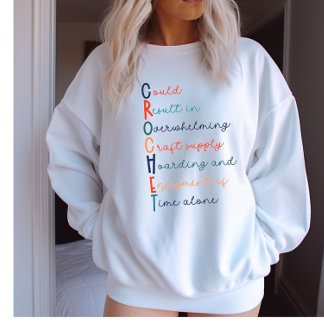 Crochet Älskare Acrostic Sweatshirt T Shirt
