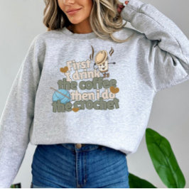 Crochet and Coffee Älskare Sweatshirt T Shirt
