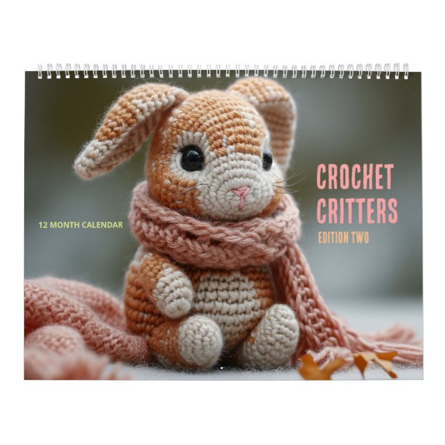 Crochet Critters: Edition 2 Kalender (Omslag)