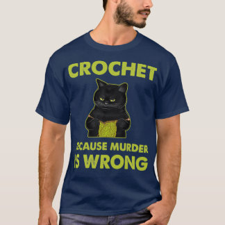 Crochet för att mord är fel, svart katt t shirt
