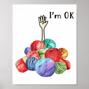 Crochet och Knitting Im OK Poster