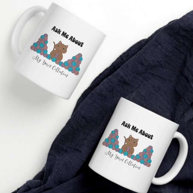 Crochet Yarn Collection Cat Funny Kaffemugg (A funny mug that has a cat with balls of yarn and says "Ask Me About My Yarn Collection")
