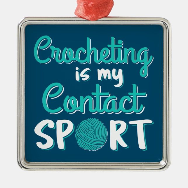 Crocheting är min kontaktsport julgransprydnad metall (Framsidan)