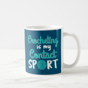 Crocheting är min kontaktsport kaffemugg