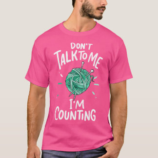 Crocheting Knitting 1 T Shirt