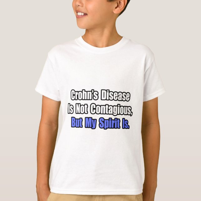 Crohns sjukdom är inte smittsam.. t-shirt (Framsida)