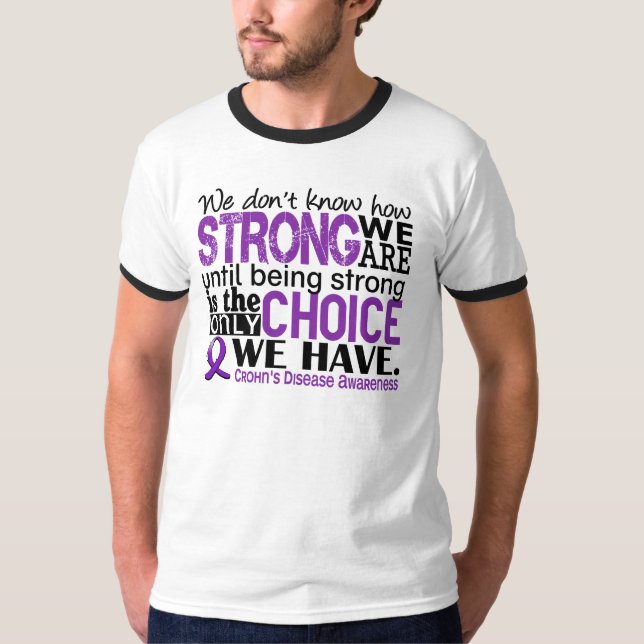 Crohns sjukdom hur starkt vi är t shirt (Framsida)