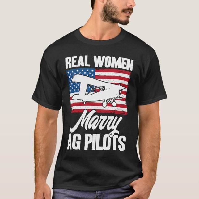 Crop Duster American Flag Real Women Marry AG Pilo T Shirt (Framsida)