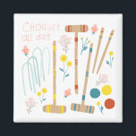 CROQUET ALL DAY Gräsmatta Games Roligt Cute Magnet<br><div class="desc">Säg hej till dagen med den här roligten magnet. Hand skapade konst bara för dig! Lägg till en egen text eller ändra färg. Kolla min butik för mer design eller fråga om du vill ha någon anpassningsbar!</div>
