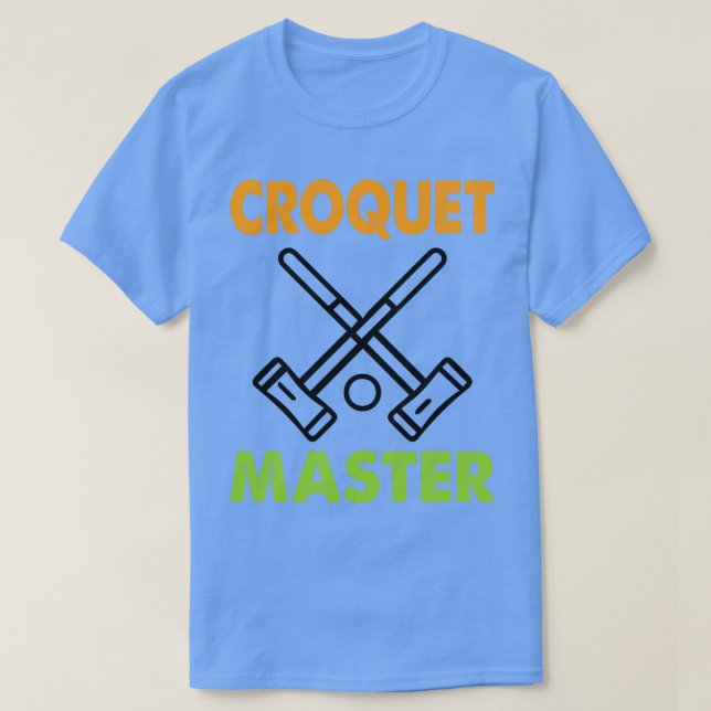 Croquet Master Funny Croquet Player Gift T Shirt (Design framsida)