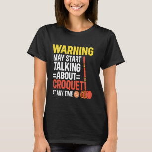 Croquet Player T Shirt