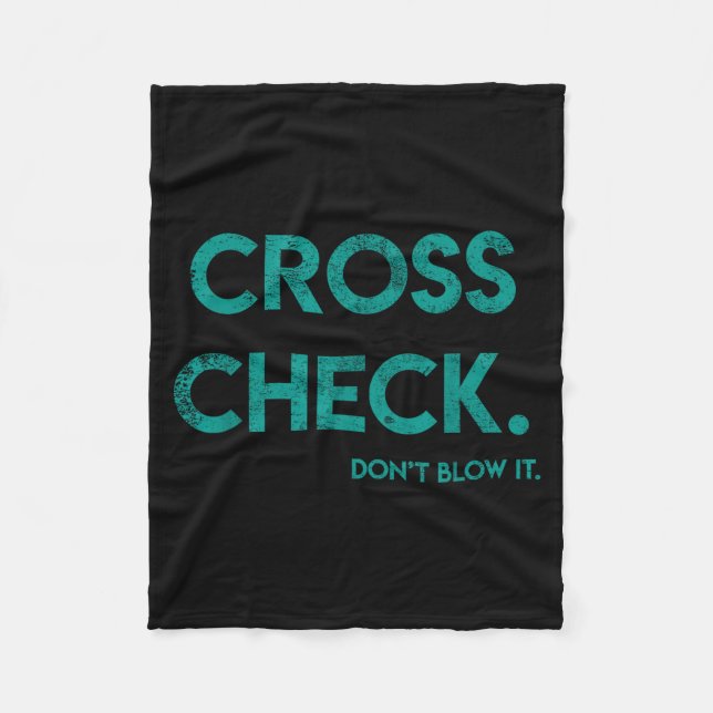 Cross Check. Don't Blow It Funny Quote Flight Atte Fleecefilt (Framsidan)