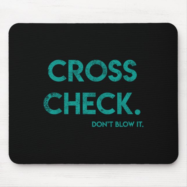 Cross Check. Don't Blow It Funny Quote Flight Atte Musmatta (Framsidan)