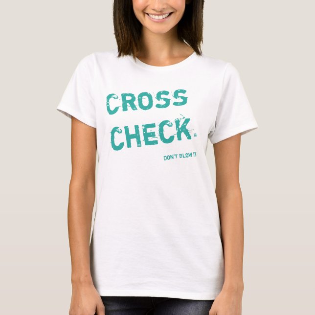 CROSSCHECK Flight Attendant Tee - Teal (Framsida)