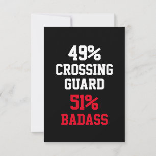 Crossing Guard Badass-kort Kort