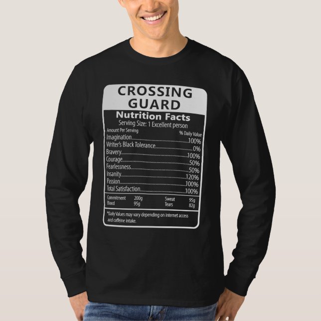 Crossing Guard Nutrition Facts Sarcastic T Shirt (Framsida)