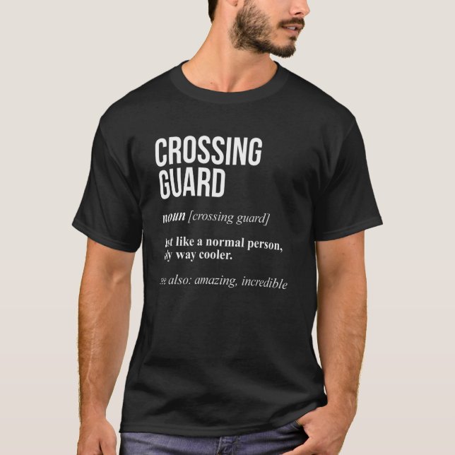 Crossing Guard U2013   First Day Of School Definit T Shirt (Framsida)