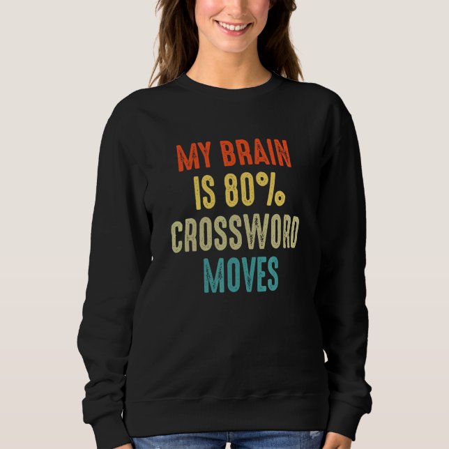 Crossword moves Nerd Riddles  My Brain is 80 T Shirt (Framsida)