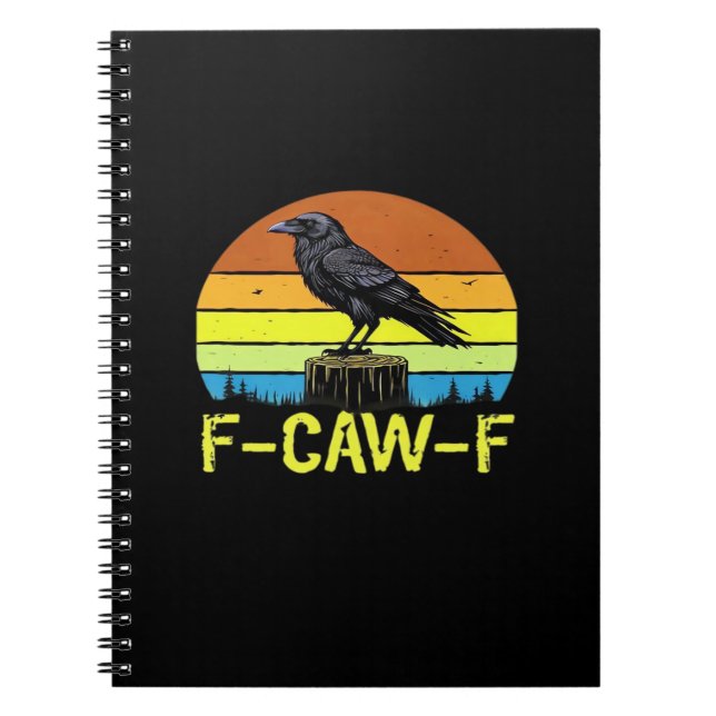 Crow F-Caw-F Funny Bird Classic Minimal Clean Anteckningsbok (Framsidan)