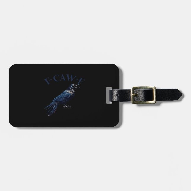 Crow, F-Caw-F Funny Bird Creative Casual Bagagebricka (Horisontell Framsida)