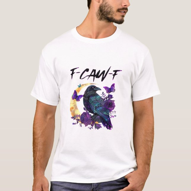 Crow F Caw F Funny Bird Moon Gothic Design T Shirt (Framsida)