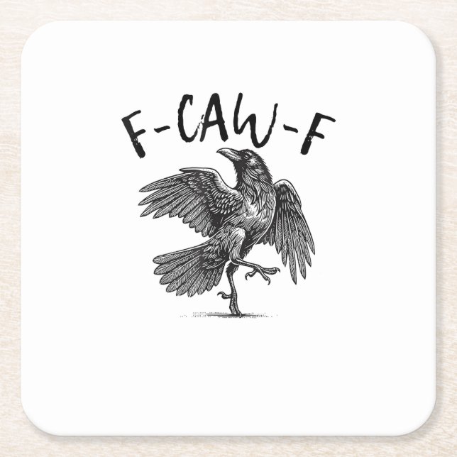 Crow, F-Caw-F Funny Bird Underlägg Papper Kvadrat (Framsidan)