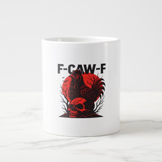 Crow F-Caw-F Funny Gothic Humor Jumbo Mugg (Framsidan)