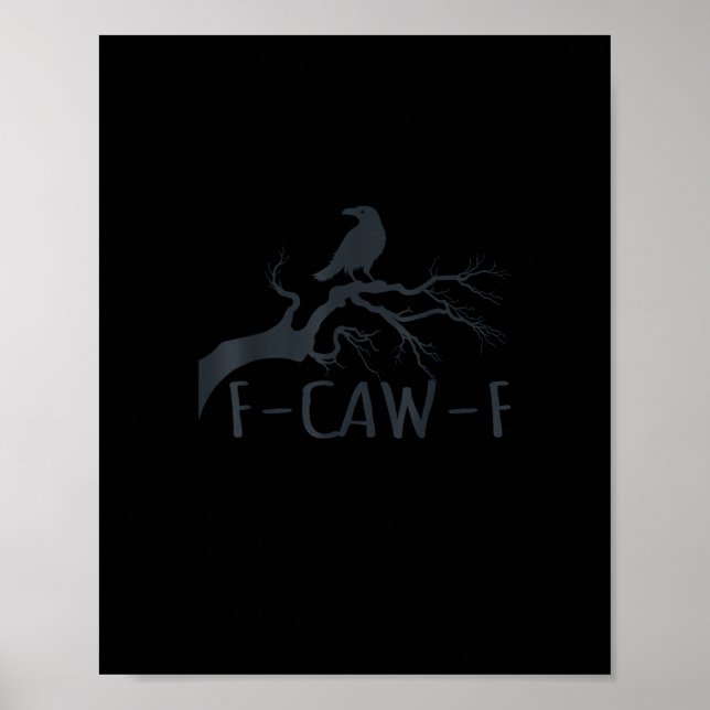 Crow F-Caw-F Retro Crow Poster (Framsidan)