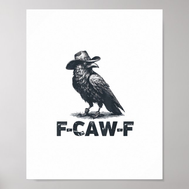 Crow F-Caw-F Retro Kråkälskare Poster (Framsidan)