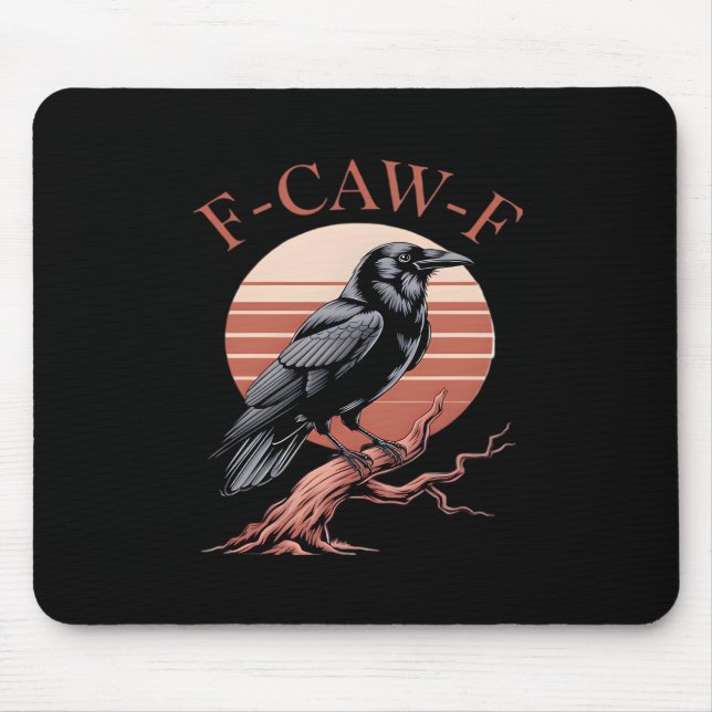 Crow Gothic Funny F-Caw-F Humor Classic Style Musmatta (Framsidan)