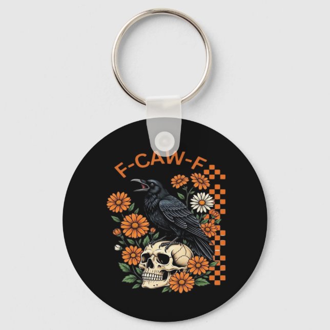 Crow Raven F-Caw-F Funny Halloween Gothic Creative Nyckelring (Framsida)