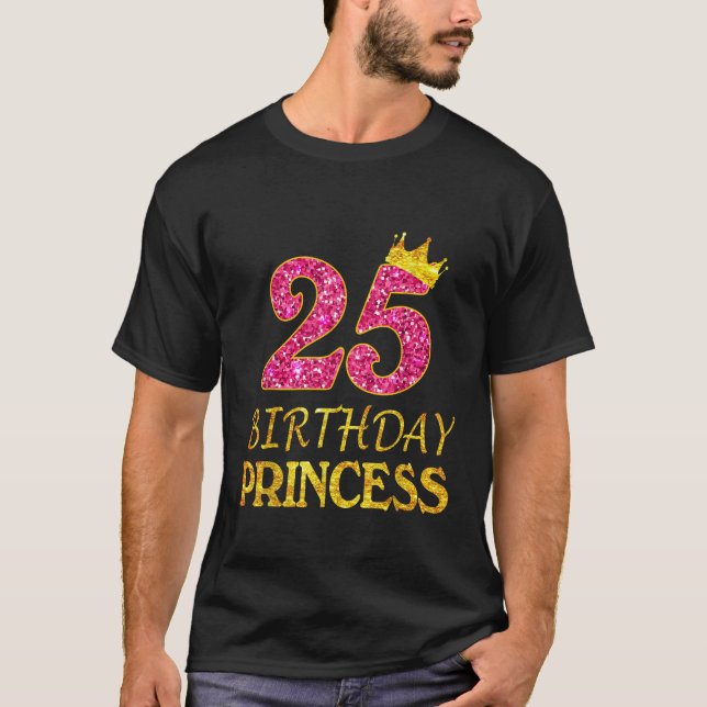 Crown 25th Birthday Princess Girl Tee 25 Years Old (Framsida)
