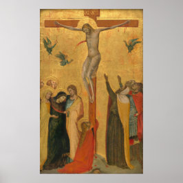Crucifixion - Bernardo Daddi Fine Art Poster
