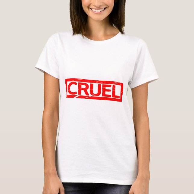 Cruel Frimärke T Shirt (Framsida)
