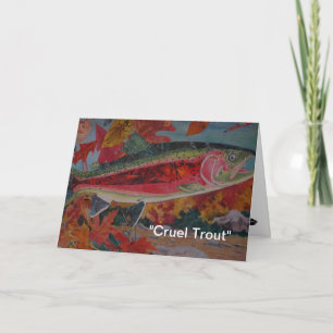 "Cruel Trout" "Fly Tyer Dreams"-hälsningskort Kort