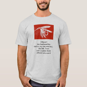 "Cruel Trout" ursprungligt dikt med flygfiske art T Shirt