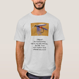 "Cruel Trout" ursprungligt dikt med flygfiske art T Shirt