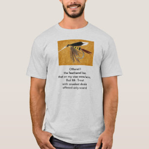 "Cruel Trout" ursprungligt dikt med flygfiske art T Shirt