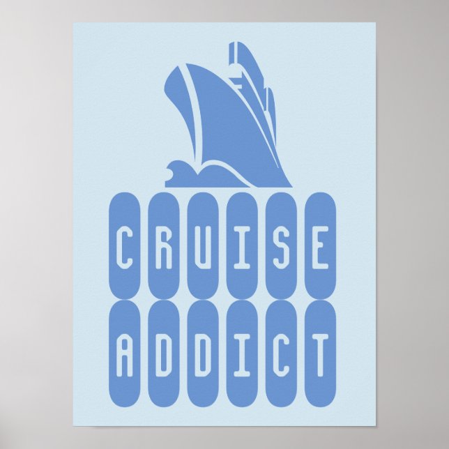 Cruise Addict. Poster för kryssning älskare (Framsidan)