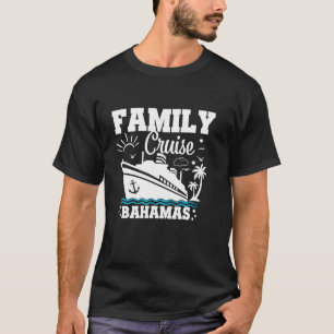 Cruise Bahamas 2024 Family Friends Group Vacation T Shirt