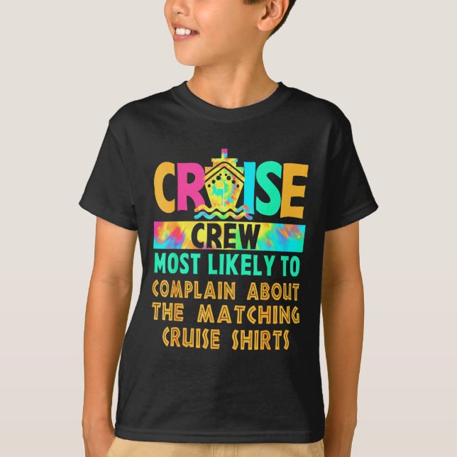 Cruise Crew Most Likely To Complain About Matching T Shirt (Framsida)